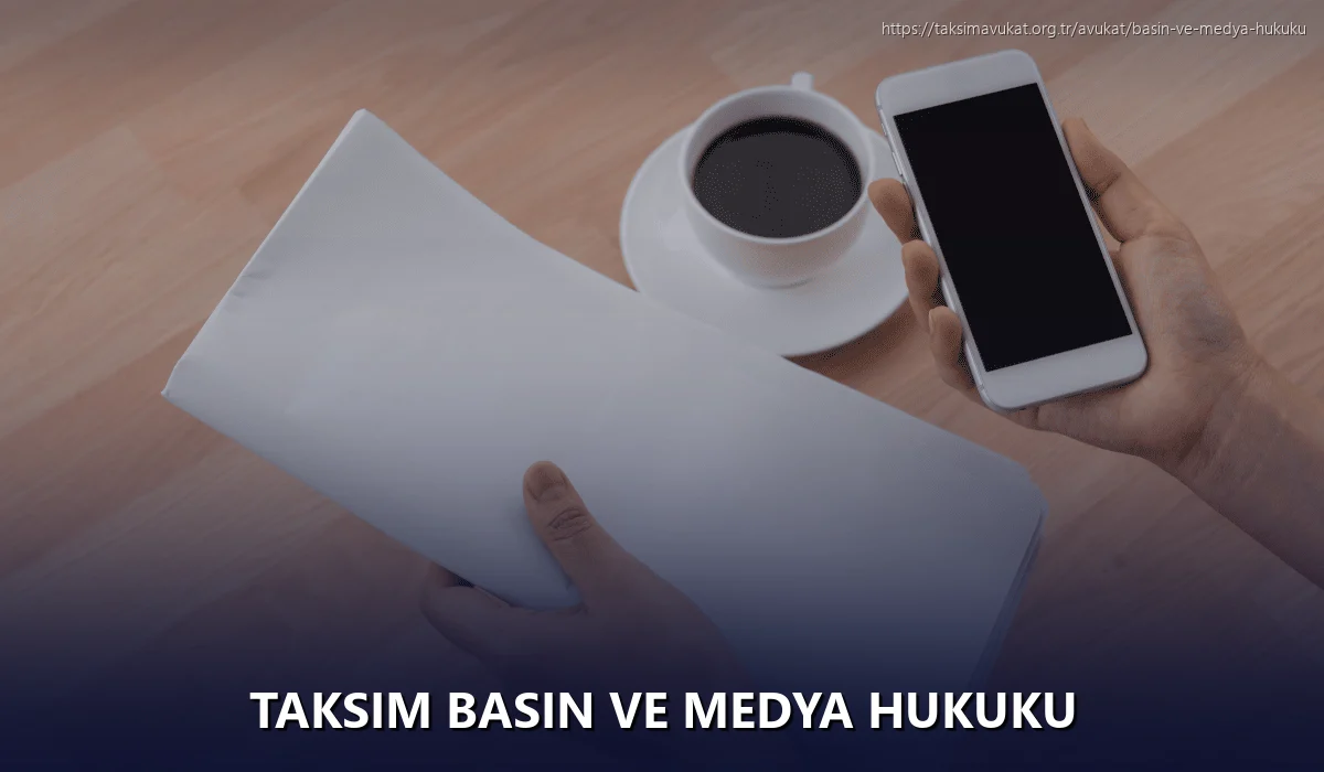 Taksim Basın ve Medya Hukuku