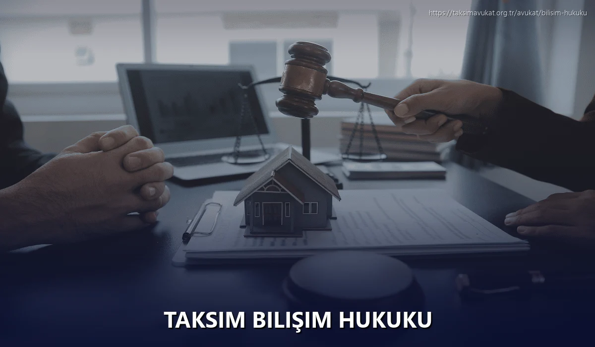 Taksim Bilişim Hukuku