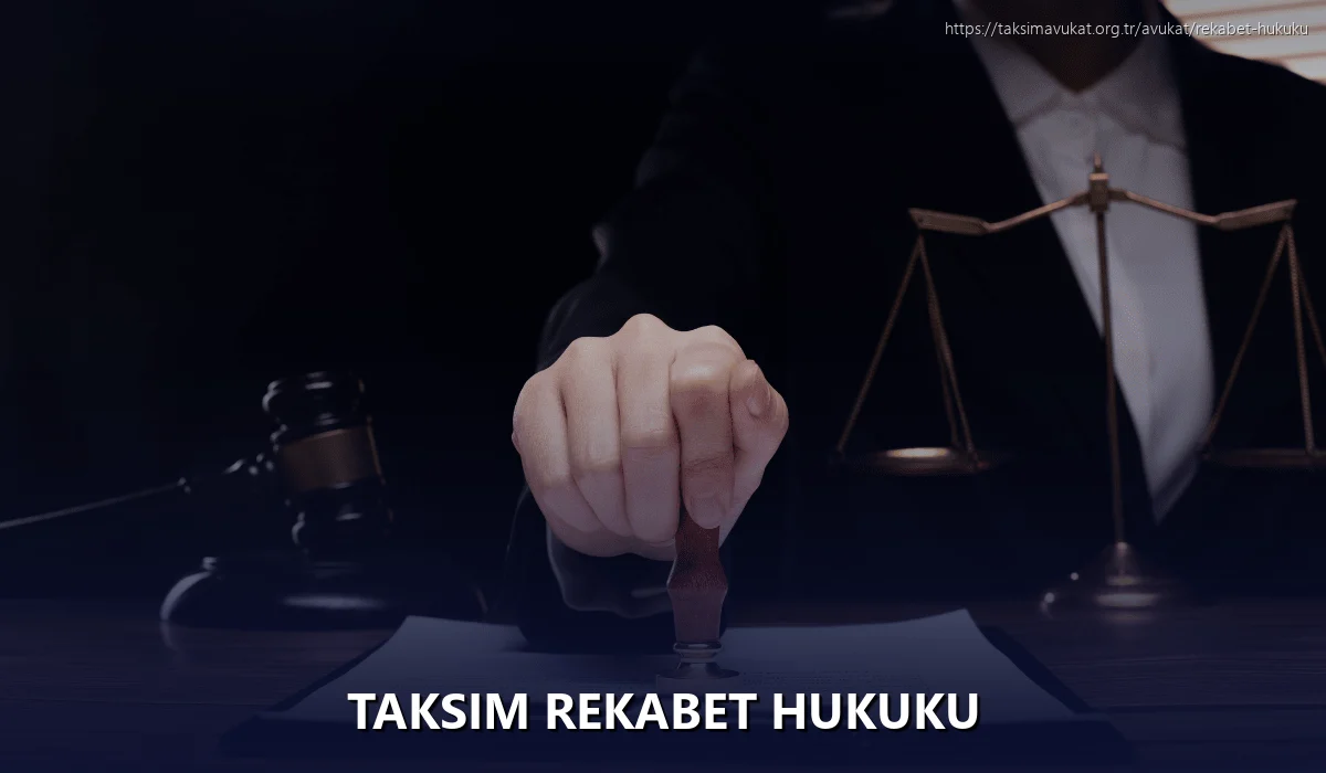Taksim Rekabet Hukuku
